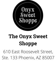 ONYX SWEET SHOPPE (NOV 2022)